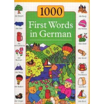 1000 FIRST WORDS IN GERMAN.