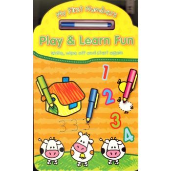 PLAY & LEARN FUN: My First Numbers. Write, wipe