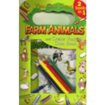 FARM ANIMALS and Create Your Own Book. You Can D
