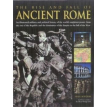 RISE AND FALL OF ANCIENT ROME_THE. (N.Rodgers),