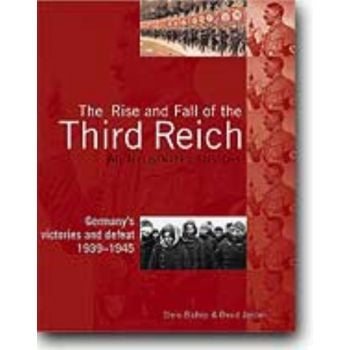 ILLUSTRATED HISTORY OF THE THIRD REICH_THE. (C.B