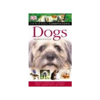 DOGS: Eyewitness Companions. PB, “DK“