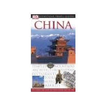 CHINA: DORLING KINDERSLEY EYEWITNESS TRAVEL GUID