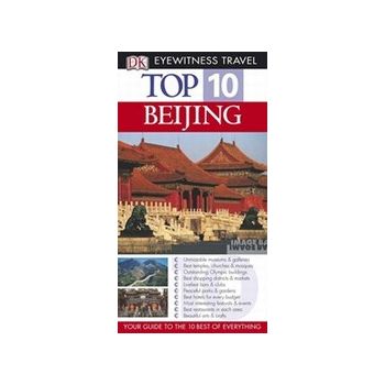 TOP 10 BEIJING. “DK Eyewitness Travel“