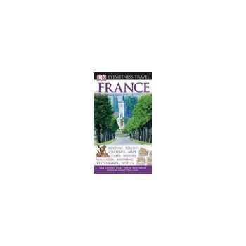 FRANCE. “DK Eyewitness Travel“
