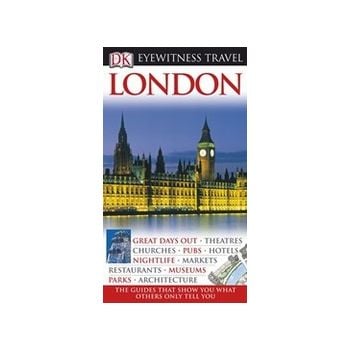 LONDON: Dorling Kindersley Eyewitness Travel.