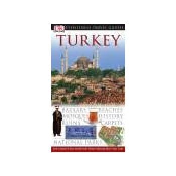 TURKEY: DORLING KINDERSLEY EYEWITNESS TRAVEL GUI