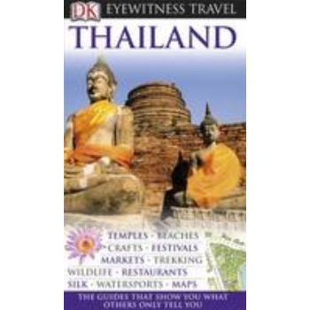 THAILAND: Dorling Kindersley Eyewitness Travel