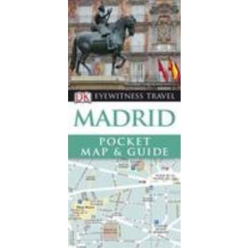 MADRID: Pocket Map & Guide. “DK Eyewitness Trave