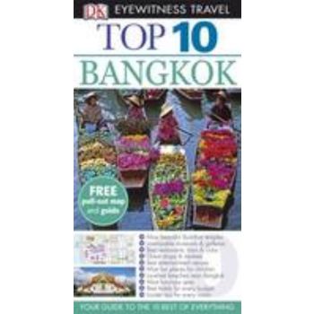 TOP 10 BANGKOK. “DK Eyewitness Travel“