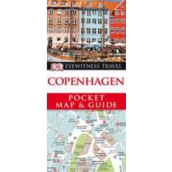 COPENHAGEN: Pocket Map & Guide. “DK Eyewitness T