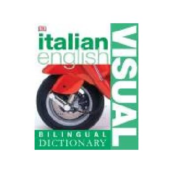 ITALIAN - ENGLISH: Visual Bilingual Dictionary.