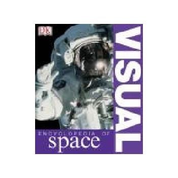 VISUAL ENCYCLOPEDIA OF SPACE. PB, “DK“