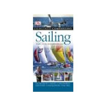 SAILING: Eyewitness Companion Guides. PB, “DK“