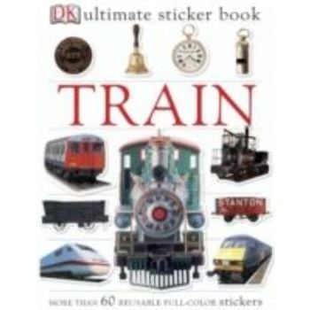 TRAIN: Ultimate Sticker Book. “DK“