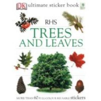 RHS TREES AND LEAVES: Ultimate Sticker Book. “DK