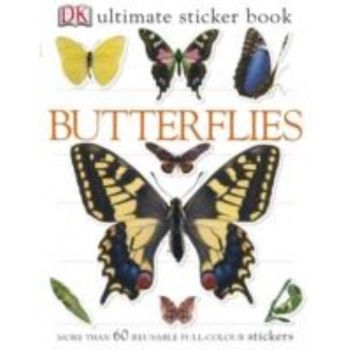 BUTTERFLIES: Ultimate Sticker Book. “DK“
