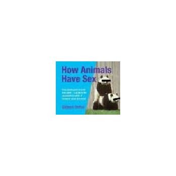 HOW ANIMALS HAVE SEX. (G.Defoe), HB