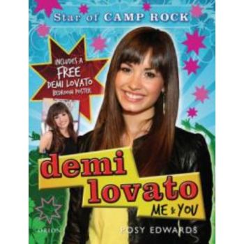DEMI LOVATO: Me and You - Star of Camp Rock. (Po
