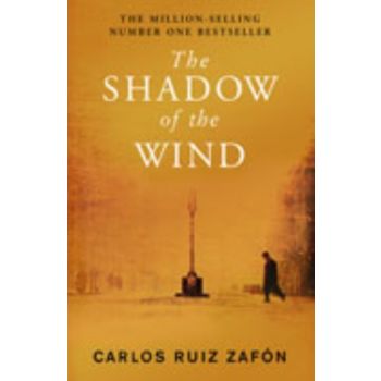 SHADOW OF THE WIND_THE. (Carlos Ruiz Zafon)