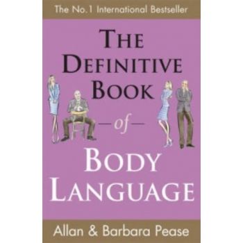 DEFINITIVE BOOK OF BODY LANGUAGE_THE. (Barbara P