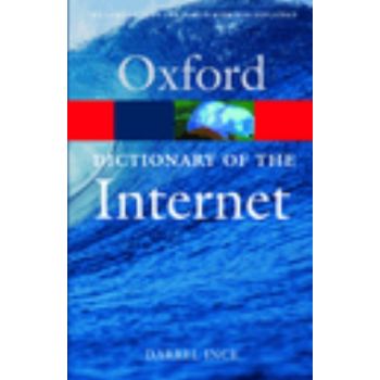 OXFORD DICTIONARY OF THE INTERNET
