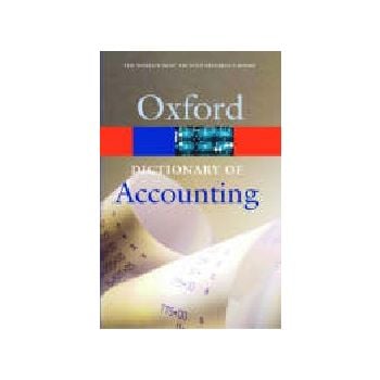 OXFORD DICTIONARY OF ACCOUNTING. /PB/