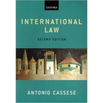 INTERNATIONAL LAW. (A.Cassese), 2nd ed. /PB/