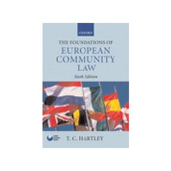 FOUNDATIONS OF EUROPEAN COMMUNITY LAW_THE. 6th e