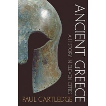 ANCIENT GREECE. (Paul Cartledge)