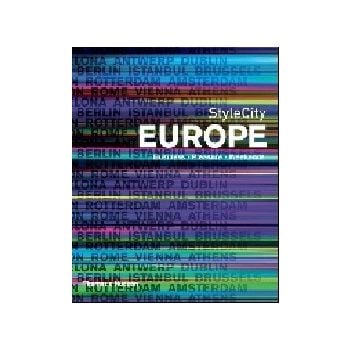 STYLE CITY EUROPE. Business, Pleasure, Weekends.