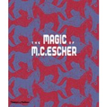 THE MAGIC OF M. C. ESCHER