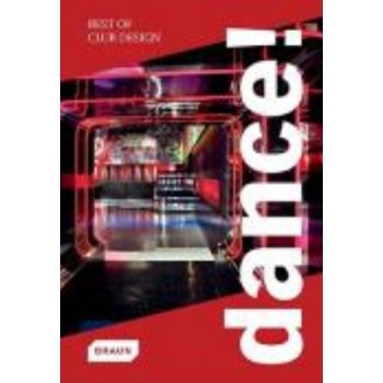 DANCE! Best of Club Design.