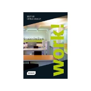 WORK: Best of Office Design. “Braun“