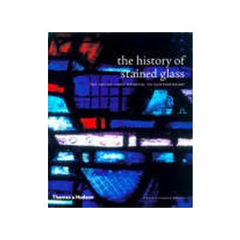 HISTORY OF STAINED GLASS_THE. “TH&H“
