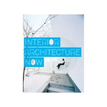 INTERIOR ARCHITECTURE NOW. /PB/