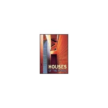 HOUSES OF THE WORLD. (F.A.Cerver),  “Ullmann&Kon