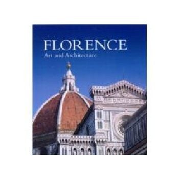 FLORENCE. Art And Architecture. PB, “Ullmann&Kon