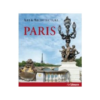PARIS. Art & Architecture. “Ullmann&Konemann“