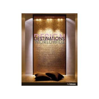 DESIGN DESTINATION WORLDWIDE.
