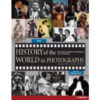 HISTORY OF THE WORLD IN PHOTOGRAPHS.