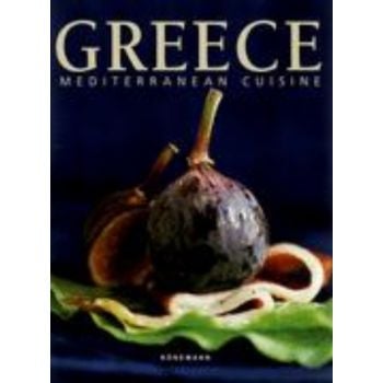GREECE MEDITERRANEAN CUISINE. HB, “Ullmann&Konem