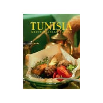 TUNISIA MEDITERRANEAN CUISINE. HB, “Ullmann&Kone