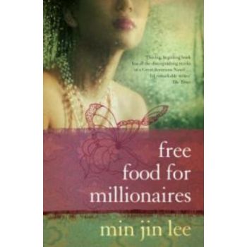 FREE FOOD FOR MILLIONAIRES. (M.Lee)