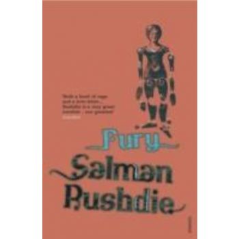 FURY. (S.Rushdie)