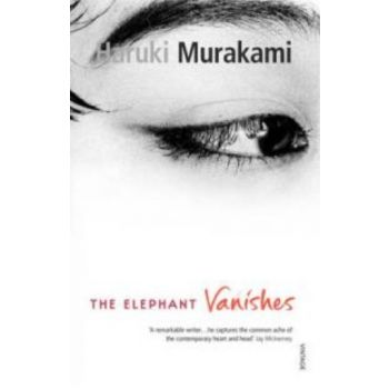 ELEPHANT VANISHES_THE. (H.Murakami)