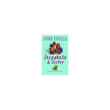 SHOPAHOLIC & SISTER. (S.Kinsella)