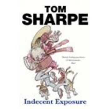 INDECENT EXPOSURE. (T.Sharpe)