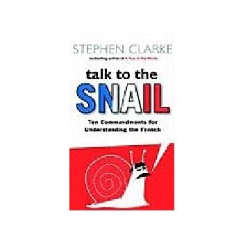 TALK TO THE SNAIL. (S.Clarke)