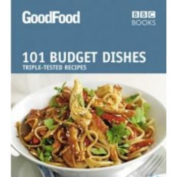 GOOD FOOD: 101 Budget Dishes. (Jane Hornby)